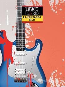 Ebook La chitarra blu di AA. VV. edito da Damster
