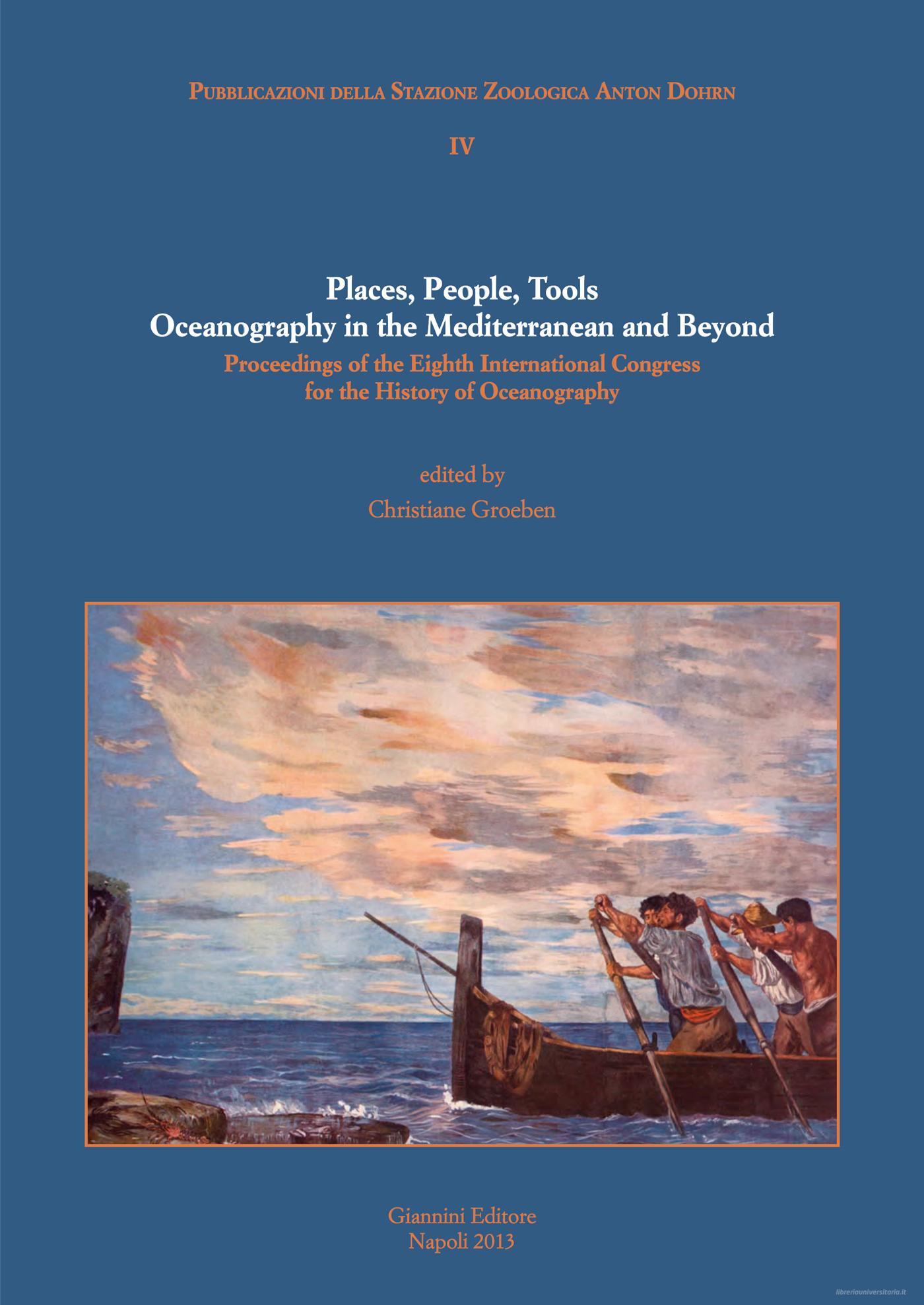 Ebook Places, People, Tools : Oceanography in The Mediterranean and Beyond di AA.VV. edito da Giannini Editore
