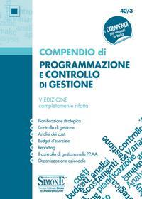 Ebook Compendio di Programmazione e Controllo di Gestione di Redazioni Edizioni Simone edito da Edizioni Simone