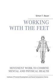 Ebook Movement work according to Elsa Gindler di Simon T. Bauer edito da Books on Demand