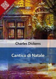 Libro Ebook Cantico di Natale di Charles Dickens di E-text