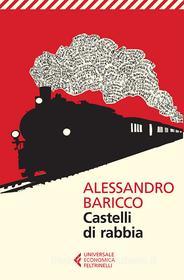 Ebook Castelli di rabbia di Alessandro Baricco edito da Feltrinelli Editore
