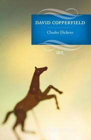 Ebook David Copperfield di Dickens Charles edito da BUR