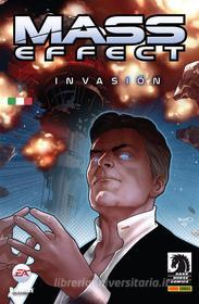 Ebook Mass Effect: Invasion 3 di Mac Walters, John Jackson Miller, Omar Francia edito da Panini Spa - Socio Unico