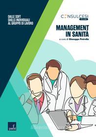 Ebook Management in sanità di Giuseppe Petrella edito da Paesi edizioni