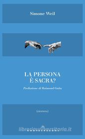 Ebook La persona è sacra? di Simone Weil edito da Castelvecchi