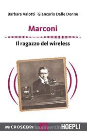 Ebook Marconi di Barbara Valotti edito da Hoepli