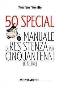 Ebook 50 special di Varetto Patrizia edito da Mondadori Libri Trade Electa