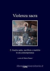 Ebook Violenza sacra di Autori Vari edito da Viella Libreria Editrice