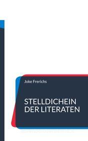 Ebook Stelldichein der Literaten di Joke Frerichs edito da Books on Demand