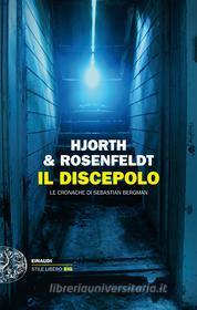 Ebook Il discepolo di Hjorth Michael, Rosenfeldt Hans edito da Einaudi