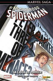 Ebook Marvel SAga. El Asombroso Spiderman. Universo Spiderman 57. La caída de Parker di stan lee edito da Panini España SA