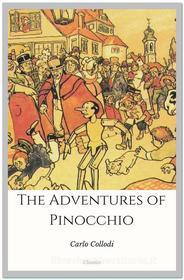 Ebook The Adventures of Pinocchio di Carlo Collodi edito da Qasim Idrees
