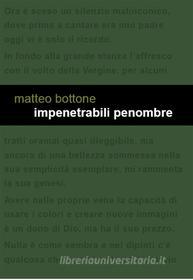 Ebook Impenetrabili penombre di Matteo Bottone edito da Edizioni Leucotea
