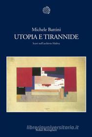 Ebook Utopia e tirannide di Michele Battini edito da Bollati Boringhieri