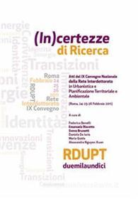 Ebook (in)certezze di Ricerca di Benelli Federica, Biscotto Emanuela, De Ioris Daniela, Guida Maria, Nguyen Xuan Alessandra, Brunetti Sveva edito da INU Edizioni