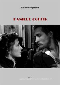 Ebook Daniele Cortis di Antonio Fogazzaro edito da Tiemme Edizioni Digitali