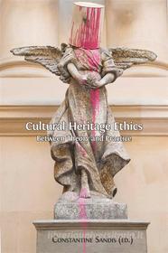 Ebook Cultural Heritage Ethics di Constantine Sandis edito da Open Book Publishers