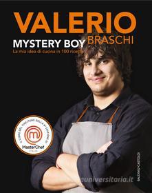Ebook MYSTERY BOY di Valerio Braschi edito da Baldini+Castoldi