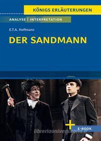 Ebook Der Sandmann von E.T.A. Hoffmann - Textanalyse und Interpretation di E.T.A. Hoffmann edito da Bange, C