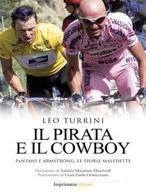 Ebook Il Pirata e il Cowboy di Leo Turrini edito da Imprimatur
