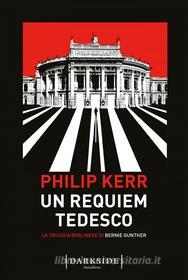 Ebook Un requiem tedesco di Philip Kerr edito da Fazi Editore
