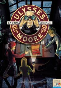 Ebook Ulysses Moore - 6. La prima chiave di Moore Ulysses edito da Piemme