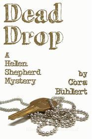 Ebook Dead Drop di Cora Buhlert edito da Cora Buhlert