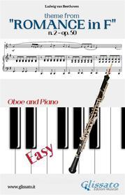 Ebook Theme from "Romance in F" Easy Oboe & Piano di Francesco Leone, Ludwig van Beethoven edito da Glissato Edizioni Musicali