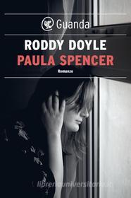 Libro Ebook Paula Spencer di Roddy Doyle di Guanda