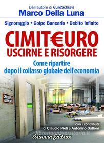 Ebook CimitEuro - Uscirne e Risorgere di Della Luna Marco edito da Gruppo Editoriale Macro