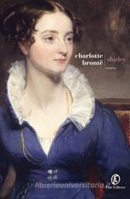 Libro Ebook Shirley di Charlotte Brontë di Fazi Editore