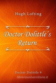 Ebook Doctor Dolittle’s Return di Hugh Lofting edito da Classica Libris