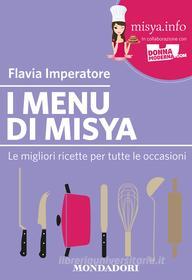 Ebook I menu di Misya di Imperatore Flavia edito da Mondadori Libri Trade Electa