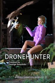 Ebook Dronehunter di George Saoulidis edito da Mythography Studios