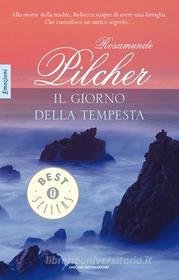 Ebook Il giorno della tempesta di Pilcher Rosamunde edito da Mondadori