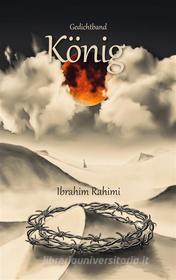 Ebook König di Ibrahim Rahimi edito da Books on Demand