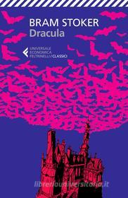 Ebook Dracula di Bram Stoker edito da Feltrinelli Editore