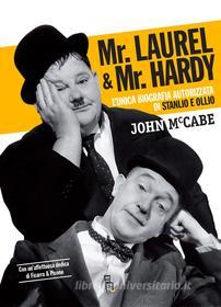 Ebook Mr Laurel & Mr Hardy di McCabe John edito da Sagoma