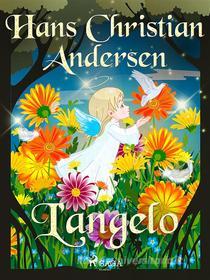 Ebook L'angelo di Hans Christian Andersen edito da SAGA Egmont