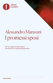 Ebook I promessi sposi di Manzoni Alessandro edito da Mondadori