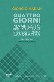 Ebook Quattro giorni di Maran Giorgio edito da People