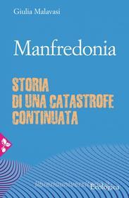 Ebook Manfredonia di Giulia Malavasi edito da Jaca Book