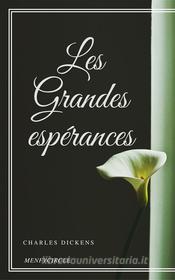 Ebook Les Grandes espérances di Charles Dickens edito da Gérald Gallas