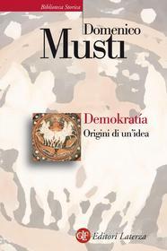 Ebook Demokratía di Domenico Musti edito da Editori Laterza