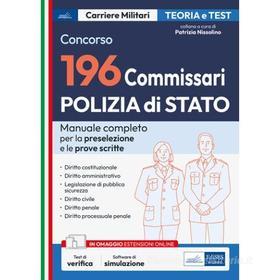 Ebook Concorso 196 Commissari Polizia di Stato - Manuale di teoria e test di AA. VV. edito da EdiSES Edizioni