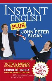 Ebook Instant English Plus di John Peter Sloan edito da Edizioni Gribaudo