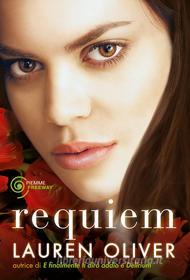 Ebook Requiem (versione italiana) di Oliver Lauren edito da Piemme