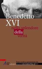 Ebook Benedetto XVI di Giuseppe Reguzzoni edito da Edizioni Messaggero Padova