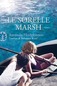 Ebook Le sorelle Marsh di Hodgkinson Amanda edito da Sperling & Kupfer